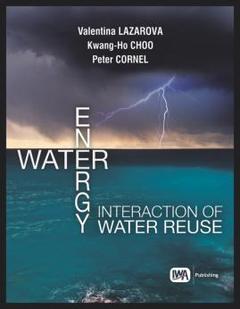 Couverture de l’ouvrage Water - Energy Interactions in Water Reuse