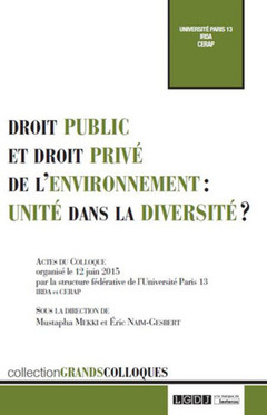 Cover of the book droit public et droit privé de l'environnement