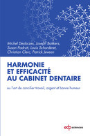 Cover of the book HARMONIE ET EFFICACITE AU CABINET DENTAIRE