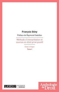 Cover of the book MÉTHODE D'INTERPRÉTATION ET SOURCES EN DROIT PRIVÉ POSITIF T1