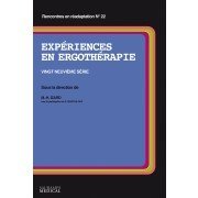 Couverture de l’ouvrage EXPERIENCES EN ERGOTHERAPIE 29E SERIE