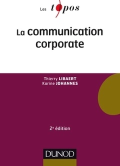 Couverture de l’ouvrage La communication corporate - 2e éd.