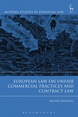 Couverture de l’ouvrage European Law on Unfair Commercial Practices and Contract Law