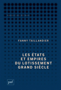 Cover of the book Les états et empires du Lotissement Grand Siècle