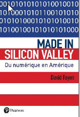 Couverture de l’ouvrage MADE IN SILICON VALLEY