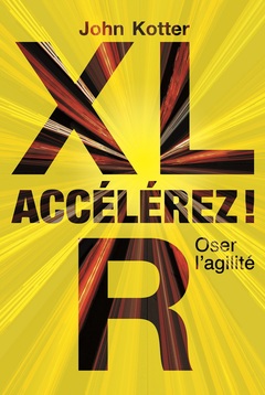 Cover of the book Accélérez ! Oser l'agilité