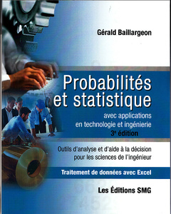 Couverture de l’ouvrage Probabilités et statistiques avec applications en technologie et ingénierie Avec CD-ROM et brochure de synthèse