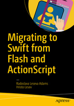 Cover of the book Migrating to Swift from Flash and ActionScript