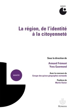 Couverture de l’ouvrage La région, de l'identité à la citoyenneté