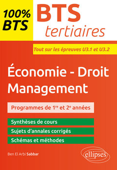 Couverture de l’ouvrage BTS tertiaires - Économie-Droit - Management - Épreuves U3.1 et U3.2