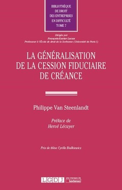 Cover of the book la généralisation de la cession fiduciaire de créance