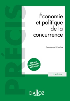 Cover of the book Économie et politique de la concurrence. 2e éd.