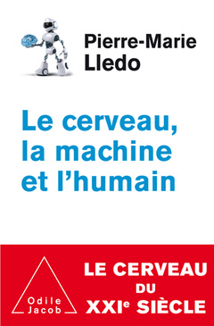 Cover of the book Le Cerveau, la machine et l'humain