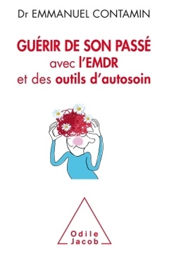 Cover of the book Guérir de son passé