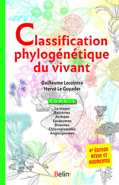Couverture de l’ouvrage Classification phylogénétique du vivant - Tome 1 - 4e édition