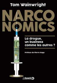 Couverture de l’ouvrage Narconomics