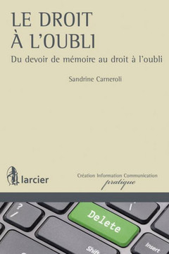 Cover of the book Le droit à l'oubli