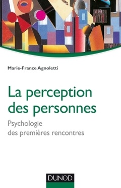 Couverture de l’ouvrage La perception des personnes - Psychologie des premières rencontres
