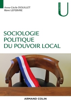 Couverture de l’ouvrage Sociologie politique du pouvoir local