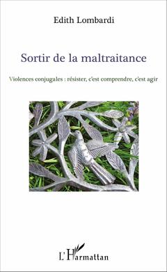 Cover of the book Sortir de la maltraitance
