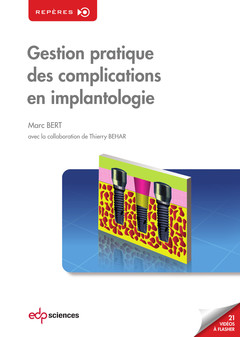 Cover of the book GESTION PRATIQUE DES COMPLICATIONS EN IMPLANTOLOGIE