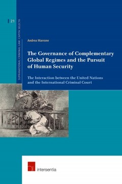 Couverture de l’ouvrage The Governance of Complementary Global Regimes and the Pursuit of Human Security
