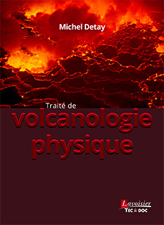 Cover of the book Traité de volcanologie physique
