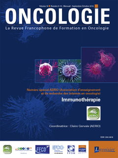 Cover of the book Oncologie Vol. 18 N° 9-10 - Septembre-Octobre 2016