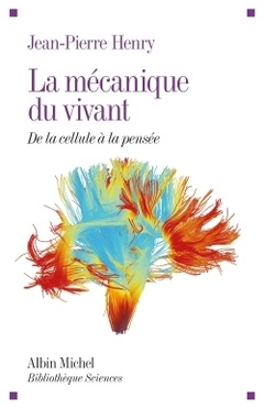 Cover of the book La Mécanique du vivant