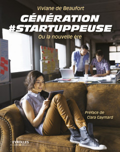 Cover of the book Génération #startuppeuse