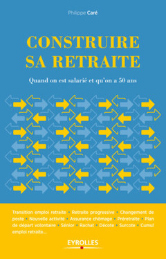 Cover of the book Construire sa retraite