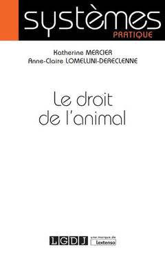 Cover of the book LE DROIT DE L'ANIMAL