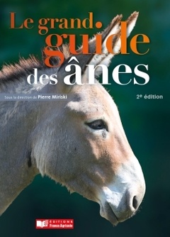 Couverture de l’ouvrage Le grand guide de l'âne