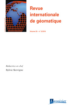 Couverture de l’ouvrage Revue internationale de géomatique Volume 26 N° 3/Juillet-Septembre 2016