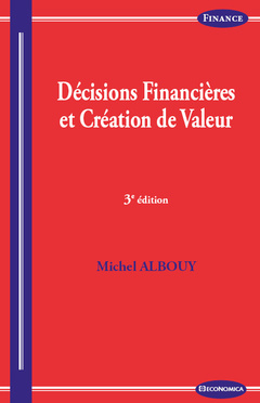 Cover of the book Décisions financières et création de valeur