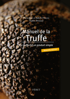 Couverture de l’ouvrage Manuel de la truffe
