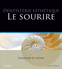 Cover of the book Dentisterie esthétique : le sourire