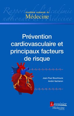 Couverture de l’ouvrage Prévention cardiovasculaire et principaux facteurs de risque