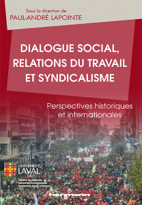 Couverture de l’ouvrage Dialogue social, relations du travail et syndicalisme