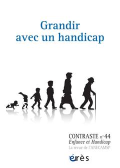 Cover of the book Revue Contraste n° 44. Grandir avec un handicap