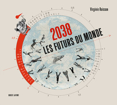 Cover of the book 2038 les futurs du monde