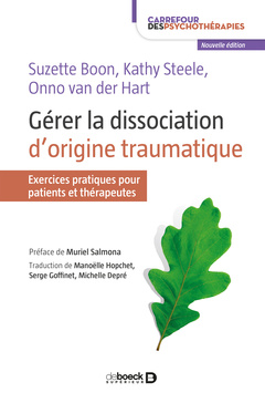 Cover of the book Gérer la dissociation d'origine traumatique