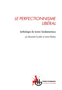 Cover of the book Le perfectionnisme libéral