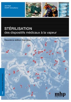 Couverture de l’ouvrage Stérilisation des dispositifs médicaux par la vapeur