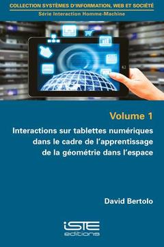 Couverture de l’ouvrage Interactions sur tablettes numériques dans le cadre de l'apprentissage de la géométrie dans l'espace