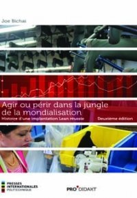 Cover of the book Agir ou périr dans la jungle de la mondialisation