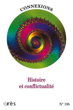 Cover of the book Histoire et conflictualité 