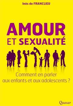Cover of the book Amour et sexualité