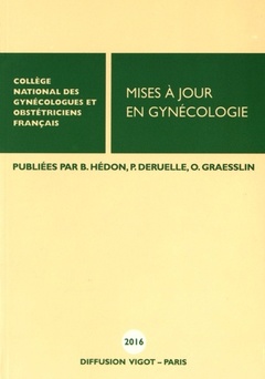 Couverture de l’ouvrage Mises à jour en gynécologie 2016