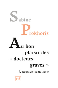 Couverture de l’ouvrage Au bon plaisir des « docteurs graves »